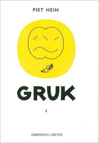 Piet Hein - Gruk Fra Alle Årene I (300 Gruk)